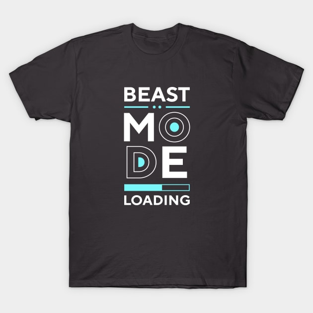 Beastmode Loading T-Shirt by Weird Banana